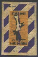 Staré kosti patří do sběru
