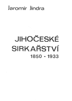 Obal katalogu Jihočeské sirkařství 1850 - 1933